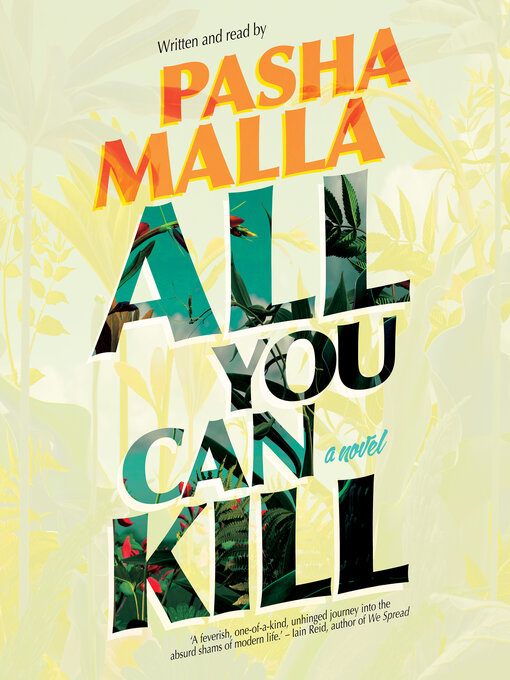 Title details for All You Can Kill by Pasha Malla - Available